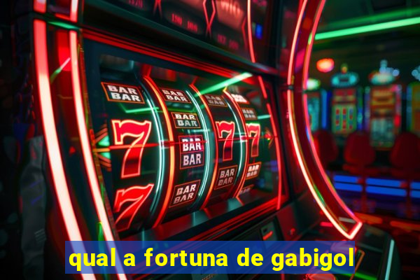 qual a fortuna de gabigol